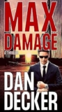 Max Damage by Dan Decker, Kindle Edition