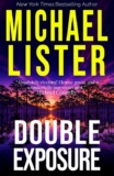 Michael Lister – Double Exposure (Deadly Waters Thrillers Book 1) Kindle Edition