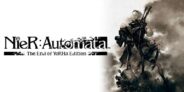 NieR:Automata The End of YoRHa Edition System: Nintendo Switch Release date: 06/10/2022