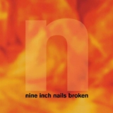 Nine Inch Nails – Broken (Vinyl 10 7 single)