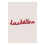 Red Lucky Me Sign