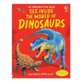 See Inside: The World of Dinosaurs