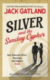Silver – And The Sunday Cypher: The new Carlyle & Silver Cozy Mystery from the New York Times 1 Bestseller – Kindle Edition