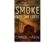 Smoke over Owl Creek (Owl Creek Series Book 1) – Kindle Edition