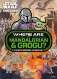Star Wars: Where are The Mandalorian and Grogu Search and Find Activity Book