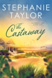 Stephanie Taylor – The Castaway: Shipwreck Key Book One – Kindle Edition