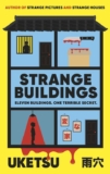 Strange Buildings by Uketsu Kindle Edition