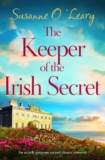 Susanne OLeary – The Keeper of the Irish Secret: An utterly gorgeous romance set in Ireland (Magnolia Manor Book 1) Kindle Edition