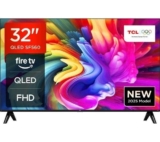 TCL SF560 32 QLED Full HD Smart Fire TV Refurbished with code. Sold by Currys Clearance