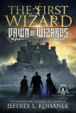 The First Wizard (Dawn of Wizards Book 1) – Kindle Edition