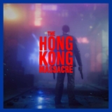 The Hong Kong Massacre – PS4 Game