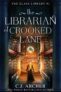 The Librarian of Crooked Lane by C.J. Archer – Kindle Edition