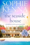 The Seaside House by Sophie Kenna, Kindle Edition