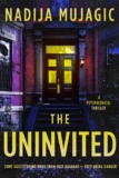 The Uninvited: A Psychological Thriller – kindle edition