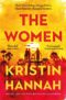 The Women by Kristin Hannah (Kindle Edition)