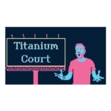 Titanium Court