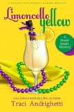 Traci Andrighetti – Limoncello Yellow: A Private Investigator Comedy Mystery (Franki Amato Mysteries Book 1) Kindle Edition