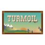 Turmoil