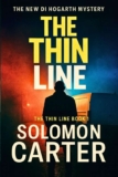 UK Crime Thriller – Solomon Carter – The Thin Line (DI Hogarth The Thin Line Trilogy Book 1) Kindle Edition