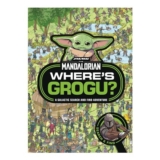 Wheres Grogu: A Star Wars: The Mandalorian Search and Find Activity Book
