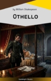 William Shakespeare – Othello – Kindle Edition