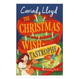 Wish-Tastrophe: An Unforgettable Christmas Classic