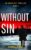 Without Sin (An Owen Day Thriller) – Kindle Edition