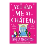 You Had Me at Chateau